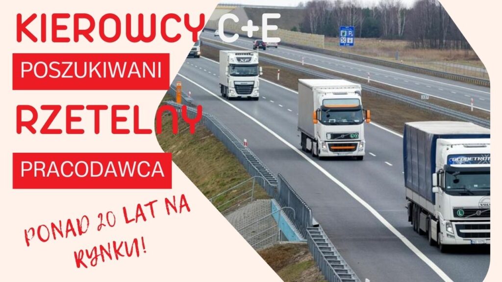 praca kierowca c+e bez doświadczenia