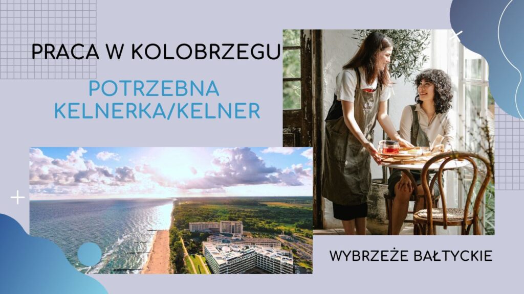 praca w Kołobrzegu kelnerka