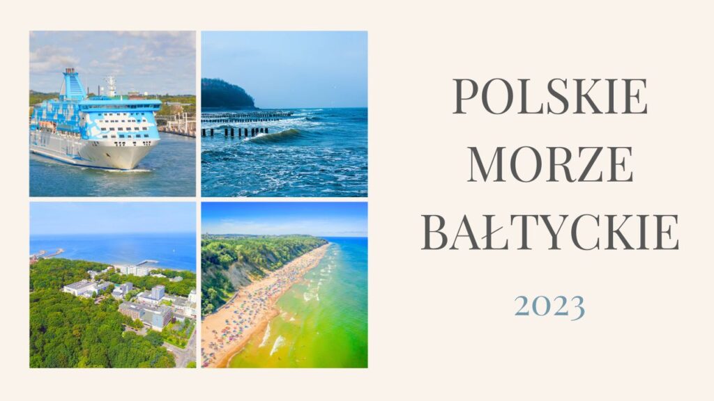 Morze Bałtyckie i Miasta Turystyczne