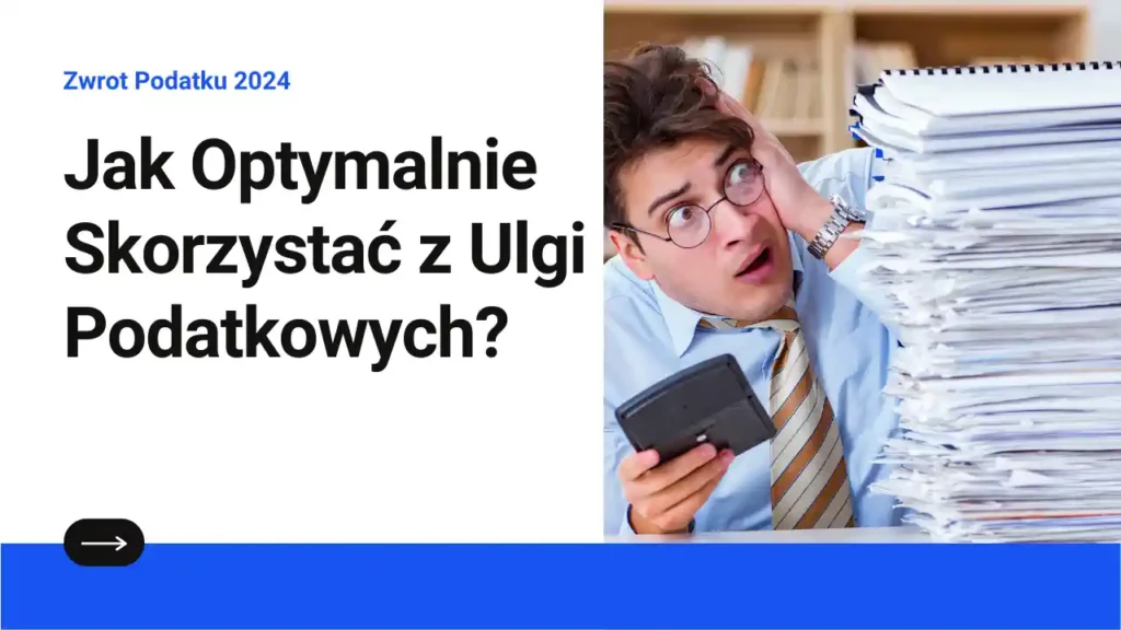 Zwrot Podatku 2024